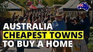 Australian Towns With Affordable Homes: Move Here, Save Big