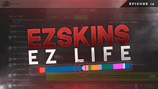 EZSKINS EZ LIFE, JACKPOT! EPISODE 16