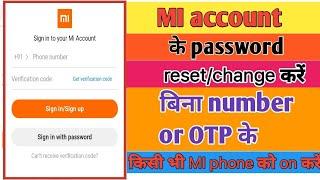 Reset mi account password without number 2020 | mi account ka password kaise pata kare bina number