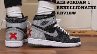 REVIEW AND ON FEET OF THE AIR JORDAN 1 “REBELLIONAIRE” MOST LIMTED OR MOST HYPE RELEASE OF THE YEAR?