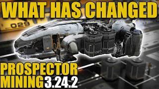 Prospector Mining in Star Citizen 3.24.2 - What Has Changed?