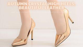 Autumn Crystal High Heels, beautiful leather, Women's Pointed Toe Office High Heels 2021