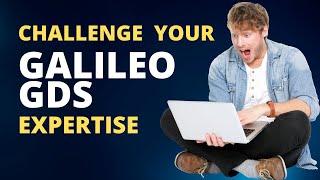 Challenge Your Galileo GDS Skills – Can You Pass This Travel Quiz?