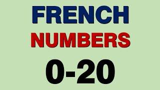 French Numbers (0-20)