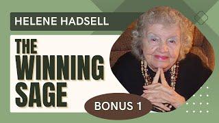 Helene Hadsell Shares Her Winning Secrets - BONUS Part 1