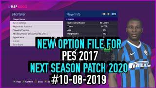 PES 2017 | Option File For Next Season Patch 2020 #10/08/2019