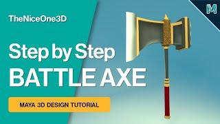 LETS MAKE A LOW POLY BATTLE AXE! Easy Step by Step Tutorial | Autodesk Maya | Beginner Friendly