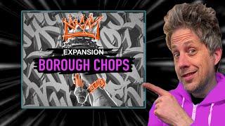 Borough Chops - Epic or Fail?  (New Maschine Expansion - Mk3, Mikro, Plus)