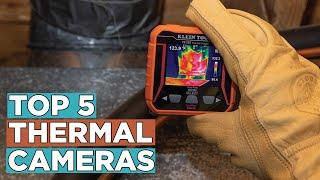 Top 5 Best Thermal Cameras