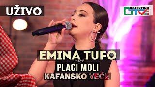 EMINA TUFO - PLACI MOLI | UZIVO | OTV VALENTINO