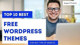 TOP 10 FREE Wordpress Themes 2021 | BEST Themes For BLOG , MAGZINE , SHOPE & More