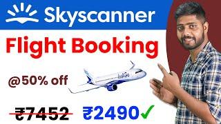 Skyscanner flight ticket booking || skyscanner tutorial || how to find cheap flights || cheap flight