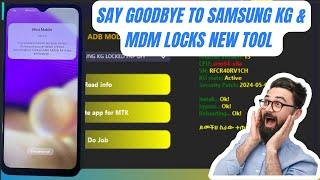 "The Ultimate Tool to Bypass Samsung KG & MDM Locks!"