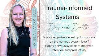 What is a Trauma-Informed Workplace? Andrea Hanson dispels myths and offers insights.