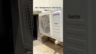 triping problem all ac  @45* c #ac wale bhaiya@rishi #onida#voltas#croma#carrier#samsung#napolen