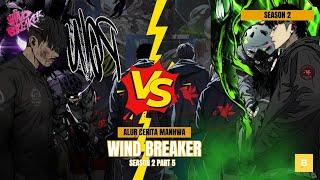 PERTANDINGAN SENGIT!! JAY JO VS HWANGYEON | ALUR CERITA MANHWA WINDBREAKER SEASON 2 (PART 5)