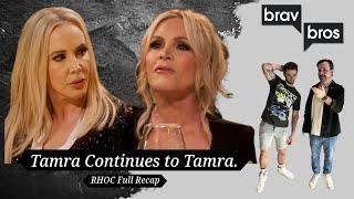 Tamra Continues to Tamra. (RHOC Full Recap)