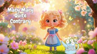 Mary, Mary, Quite Contrary | Classic Nursery Rhyme for Toddlers & Preschoolers | Kids Songs
