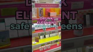 DRUNK ELEPHANT safe for tweens #skincare #makeup #beauty