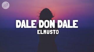 ElMusto - DALE DON DALE  (Sözleri/Lyrics)