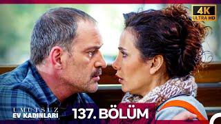 Umutsuz Ev Kadınları 137. Bölüm (4K)