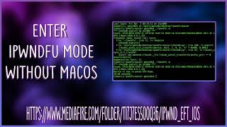 Enter IPwndfu Mode Without MacOS | IPwndfu In Windows