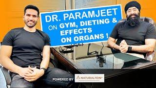 Dr. Paramjeet aka @DrEDUCATION on Gym and Supplement's Effects on Liver, Kidney, Height and Health.