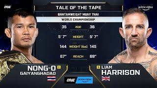 Nong-O Gaiyanghadao vs. Liam Harrison | ONE Championship Full Fight