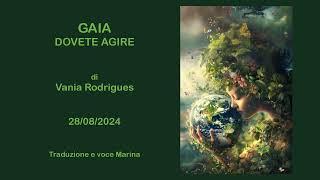 Gaia - Dovete agire, di Vania Rodrigues, 28/08/2024