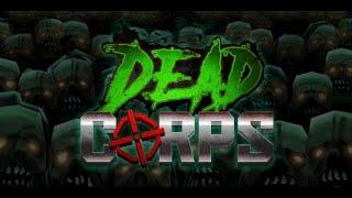 Dead Corps Trailer - VRHUB