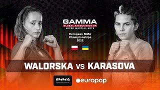 Finals MMA -65.8kg Joanna Walorska v Oleksandra Karasova GAMMA European Championships 2022