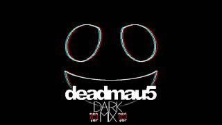 2 Hour Deadmau5 Dark Mix (Non-Copyright Ver.)