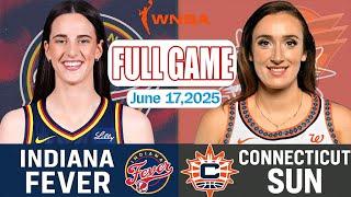 Connecticut Sun VS Indiana Fever Full Game Highlights June 17, 2025 WNBA Season 2025