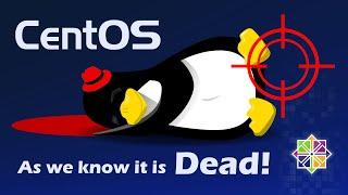 CentOS is Dead! Whats next? New alternatives..