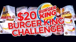 BURGER KING $20 VALUE MENU CHALLENGE!!