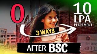 How to get a 10+ LPA Package Job after BSc Degree? (GUARANTEED) | Jobs after BSc | Career after BSc