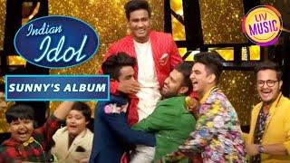 Sunny के इस Performance ने बना दिया शादी वाला माहौल | Indian Idol | Sunny's Album