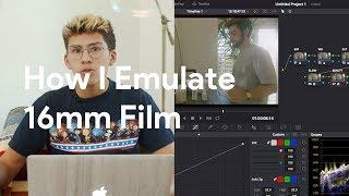 How I Emulate 16mm Film | BMPCC 4K