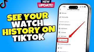 How to See Your Watch History on TikTok [New Update] tiktok watch history