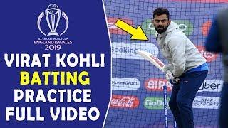 Virat Kohli & Team India's Batting practice Session today | ICC Cricket World Cup 2019