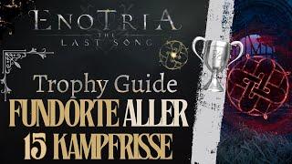 Enotria The Last Song: Trophy Guide Alle 15 Kampfrisse finden [ I am the trouble ]