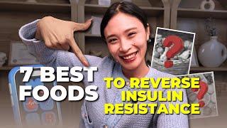 7 Best foods to Reverse Insulin Resistance