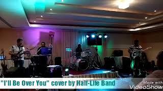 Concert For A Cause - I'll be Over You (HalfLife Cover)