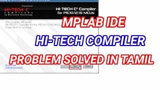 #5 HI TECH C COMPILER INSTALLATION ISSUE SOVE IN TAMIL