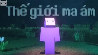 Bí Ẩn THẾ GIỚI BỊ ÁM Trong Minecraft