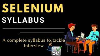 Complete Syllabus Of Selenium Tool || Selenium Automation Testing Complete Syllabus