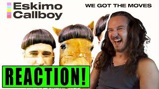 HYPA HYPA 2.0?! Eskimo Callboy - We Got The Moves | REACTION!