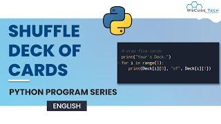 How to Shuffle Deck of Cards using Python Program?