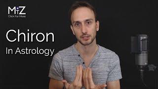 Chiron in Astrology - Meaning Explained