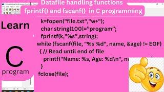 Data File Handling function fscanf() and fprintf()  in C Programming:(part-4)